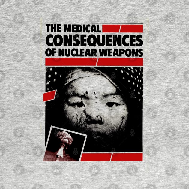 The Medical Consequences of Nuclear Weapons by Distant War